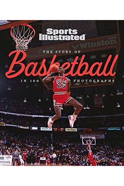 Hachette The Story of Basketball In 100 Photographs