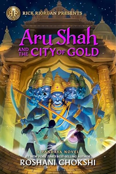 Hachette Aru Shah and the City of Gold: A Pandava Novel Book 4