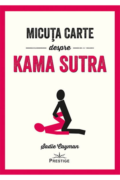 Editura Prestige Micuta carte despre Kama Sutra
