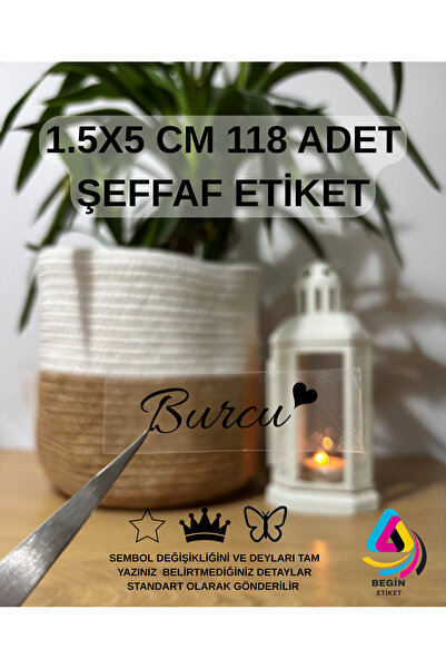 BEGİN ETİKET Kişiye Özel Şeffaf Etiket Nişan Düğün Kına Nikah Doğum Günü Özel...