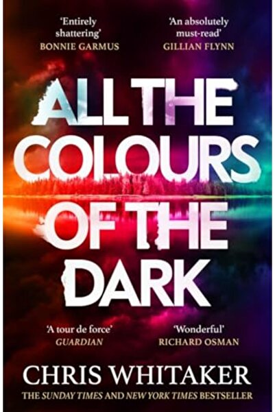 Orion All The Colours Of The Dark The Instant Sunday Times Bestseller A Wonde...