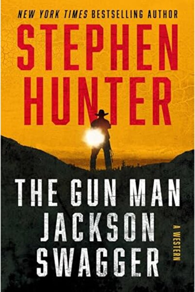 Simon Schuster The Gun Man Jackson Swagger: A Western
