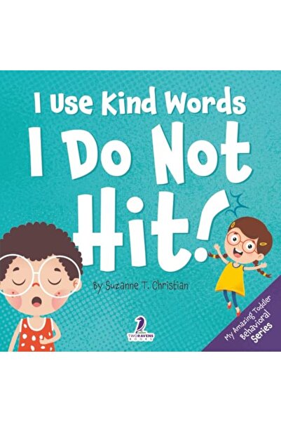 Harper Collins I Use Kind Words. I Do Not Hit An Affirmationthemed Toddler Bo...