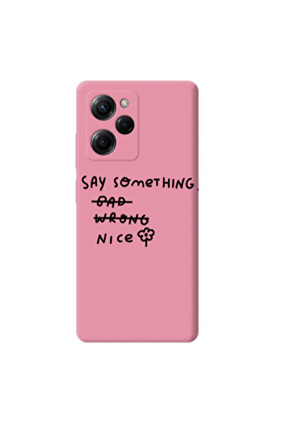 Other Xiaomi Poco X5 Pro Say Something Pink Colored Silicone TPU Θήκη