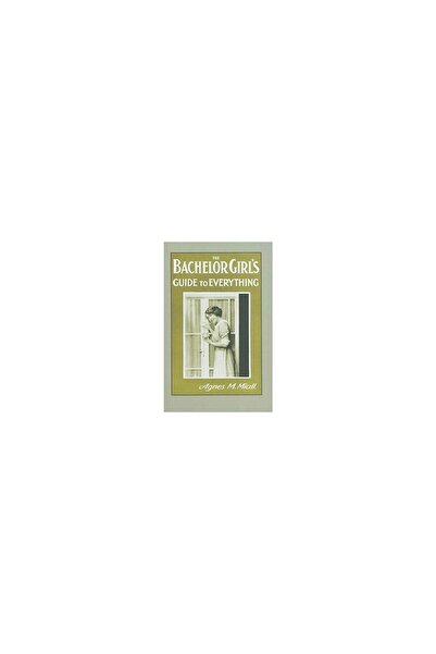 Oneworld Publications Bachelor Girl's Guide to Everything