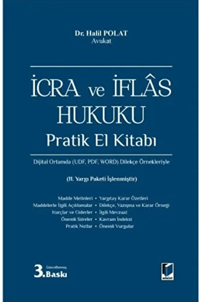 Adalet Yayınevi İcra ve İflas Hukuku Pratik El Kitabı / Halil Polat / / 97862...