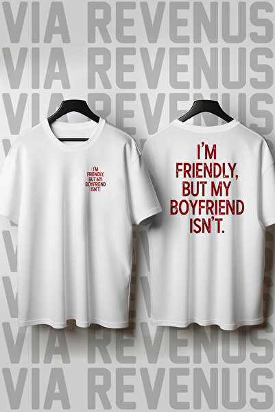 Vordevia I'M Friendly, but My Boyfriend Is Not. Printed Loose Fit 100% Cotton...