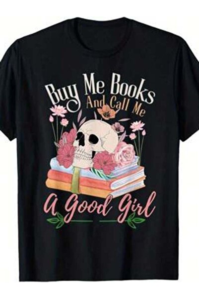 4CR Funny Book Lover Saying Buy Books And Call Me A Good T-Shirt, Comfortable...