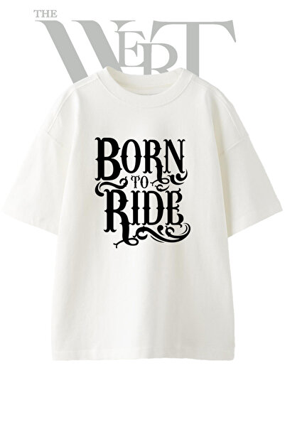 THEWERT Born to Ride Design Printed Unisex White Oversize T-Shirt
