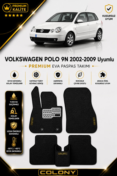 COLONY Volkswagen Polo (2002-2009) Uyumlu EVA Paspas Tam Set–Araca Özel,Kolay...