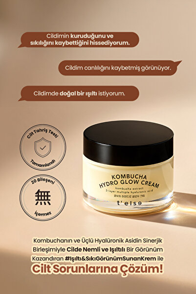 T'else Cilde Parlak Görünüm Kazandıran Aydınlatıcı ve Nemlendirici Krem T’ELSE Kombucha Hydro Glow Cream