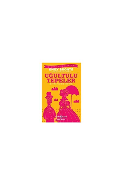 TÜRKİYE İŞ BANKASI KÜLTÜR YAYINLARI Uğultulu Tepeler - Emily Bronte