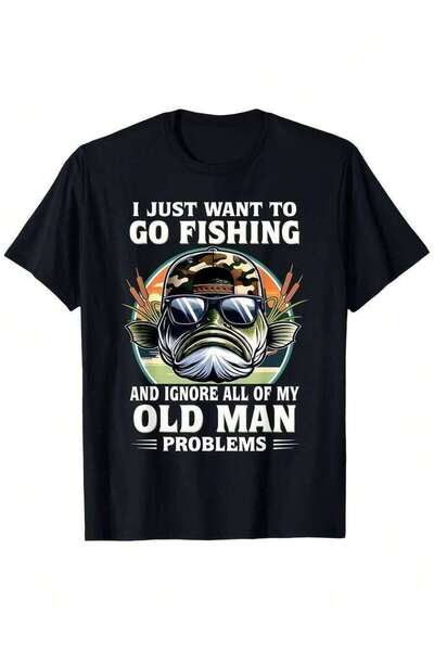 135 تي شيرت رجالي بطبعة "I Just Want To Go Ignore All My Old For Man Problems...