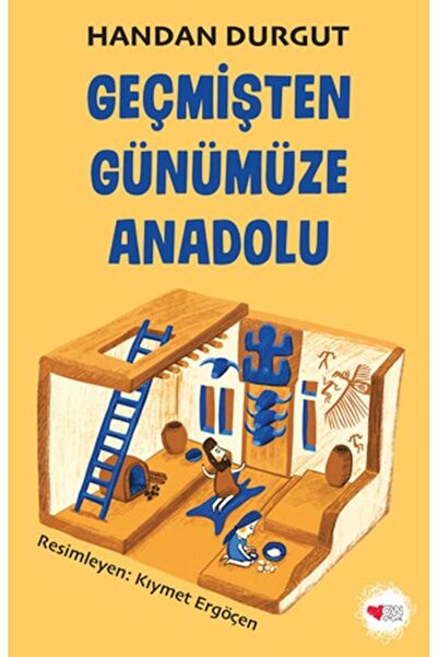 Can Çocuk الأناضول من الماضي إلى الحاضر