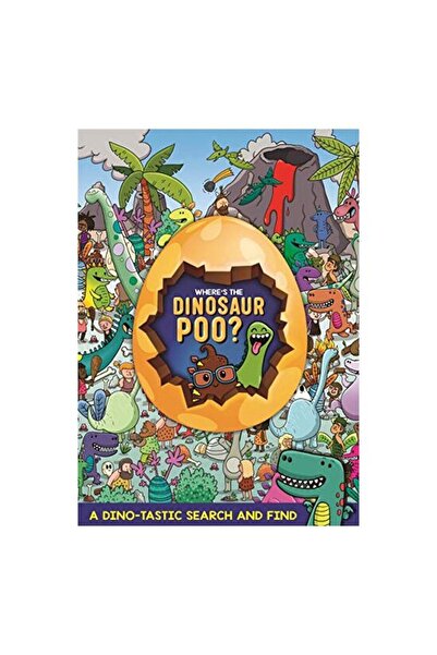 Hachette Children's Group Where's the Dinosaur Poo? Search and Find
