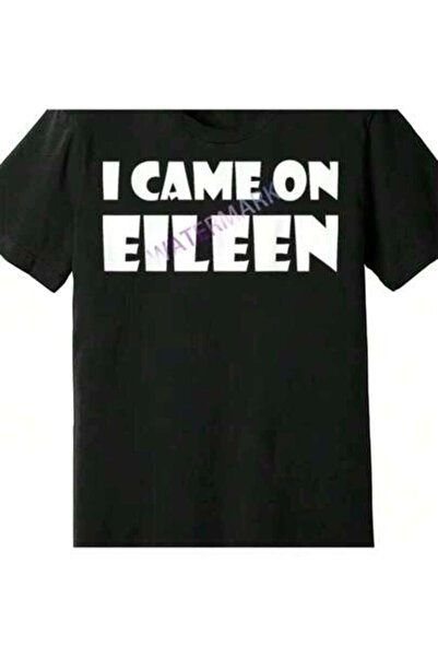 9TAY I Came On Eileen 764764 Funny Men's Short Sleeve Graphic T-Shirt