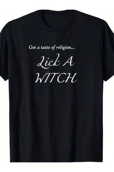 4Car تي شيرت بتصميم Get Taste Of Religion Lick A Witch، 100% قطن، مقاس S إلى ...