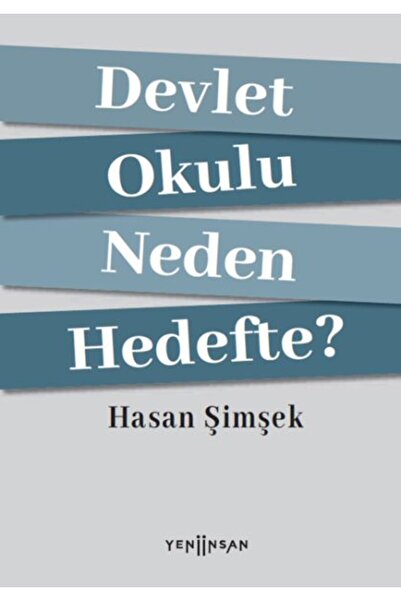 Yeni İnsan Yayınevi State School Why in Target?