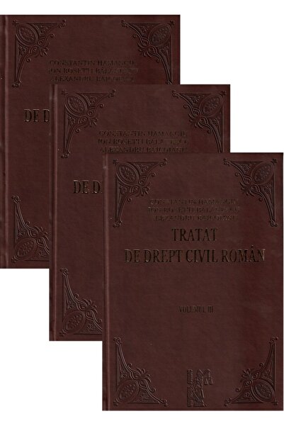 Universul Juridic Tratat de drept civil roman Vol.1 + Vol.2 + Vol.3 - Constan...