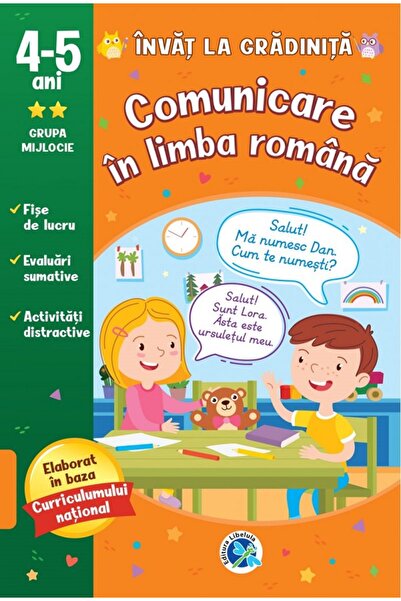 Libelula Comunicare in limba romana: 4-5 ani grupa mijlocie. Invat la gradi