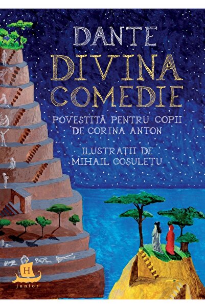 Humanitas Dante. Divina Comedie povestita pentru copii - Corina Anton