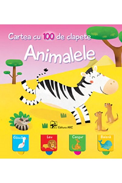 Arc Animalele. Cartea cu 100 de clapete
