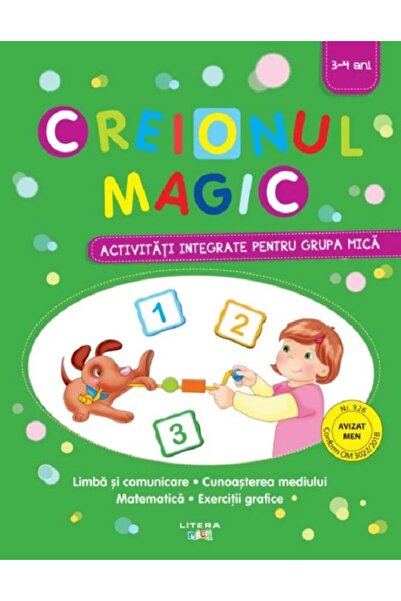 Litera Creionul magic. Activitati integrate pentru grupa mica
