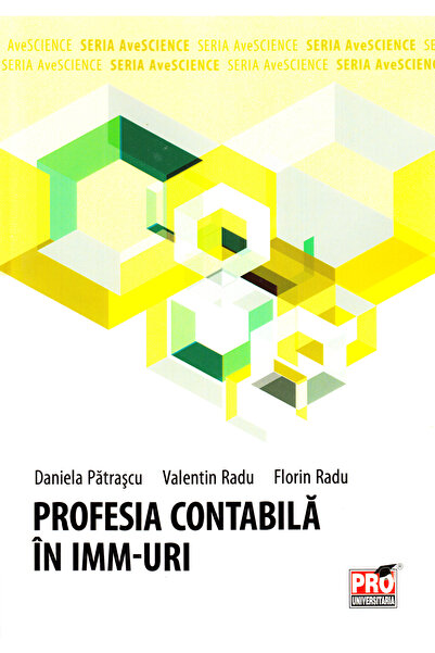 Pro Universitaria Profesia contabila in IMM-uri - Daniela Patrascu, Valentin ...