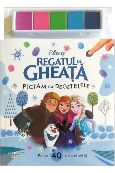 Litera Disney. Regatul de gheata. Pictam cu degetelele