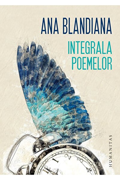 Humanitas Integrala poemelor - Ana Blandiana