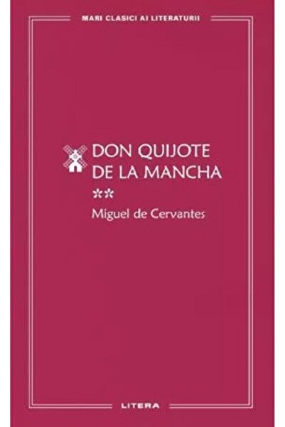 Litera Don Quijote de la Mancha Vol.2 - Miguel de Cervantes