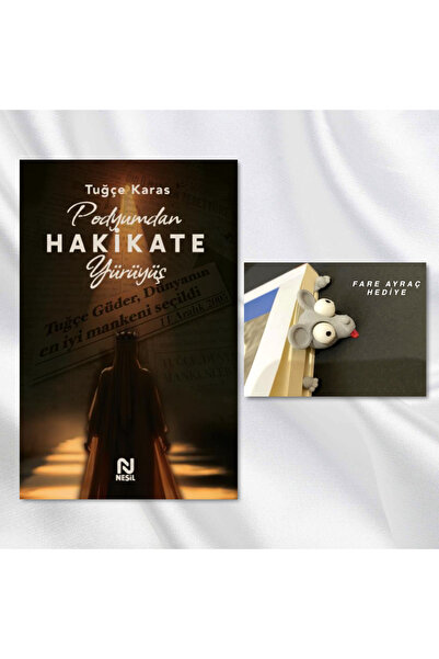 Nesil Yayınları PODYUMDAN HAKİKATE YÜRÜYÜŞ / KAFASI SIKIŞAN FARE FİGÜRLÜ KİTA...