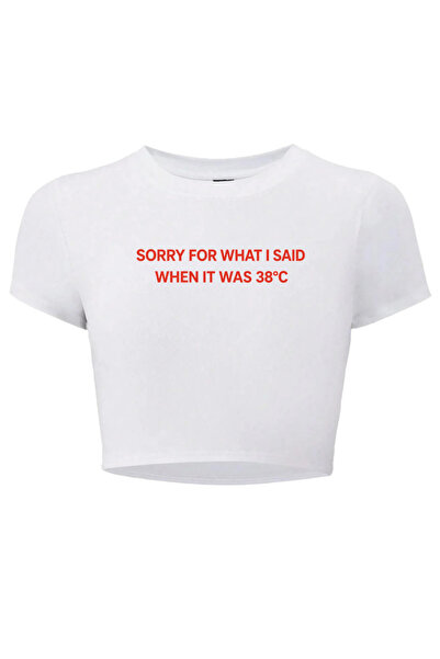 BRZ COLLECTION Woman: Sorry for What I Said When I Was 38 °   Crop (White)