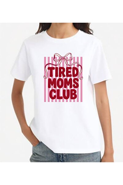 venüsdijital Tired Mom's Club Printed T-Shirt