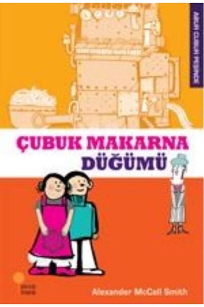 Günışığı Kitaplığı Abur Cubur Peşinde - Çubuk Makarna Düğümü