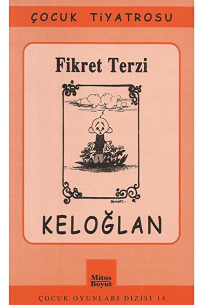 Mitos Boyut Yayınları Keloğlan