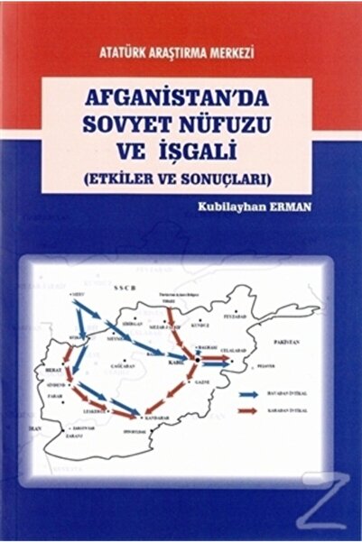 Atatürk Araştırma Merkezi Afganistan'da Sovyet Nüfuzu Ve Işgali
