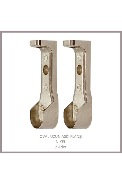 Adilon Oval Uzun Askı Flanşı Nikel 2 Adet