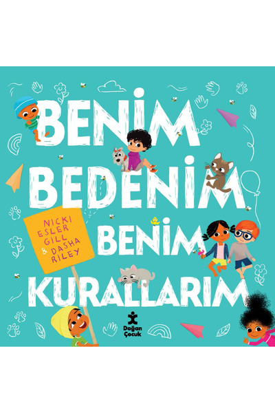 Doğan Çocuk Benim Bedenim Benim Kurallarım