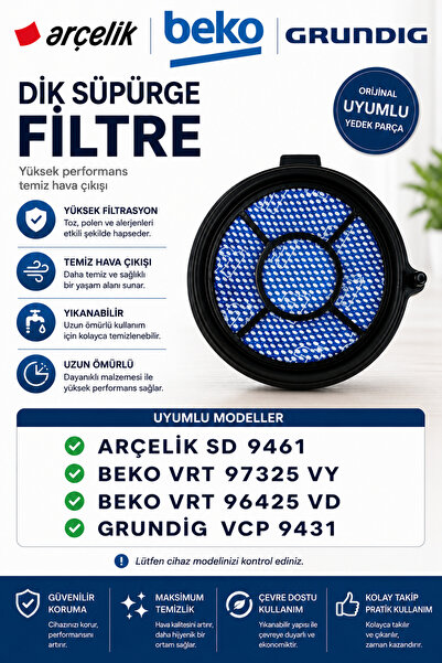 ÖZ BEYAZ EŞYA Arçelik SD-9261 ŞARJLI DİK SÜPÜRGE FİLTRESİ