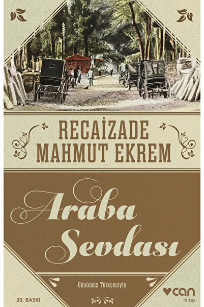 CAN Araba Sevdası (Günümüz Türkçesiyle)