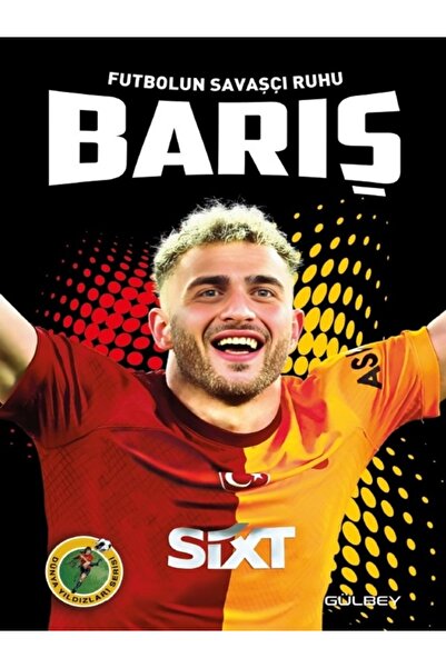 Gülbey Yayınları BARIŞ ALPER YILMAZ / FUTBOLUN SAVAŞCI RUHU