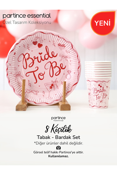 partince Bride To Be Tabak Bardak Set 8 Kişilik Kullan At Karton Tabak Bardak...