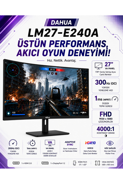DAHUA LM27-E240A 27″ 300Hz 1ms Fulll HD VA Gaming (Oyuncu) Monitör