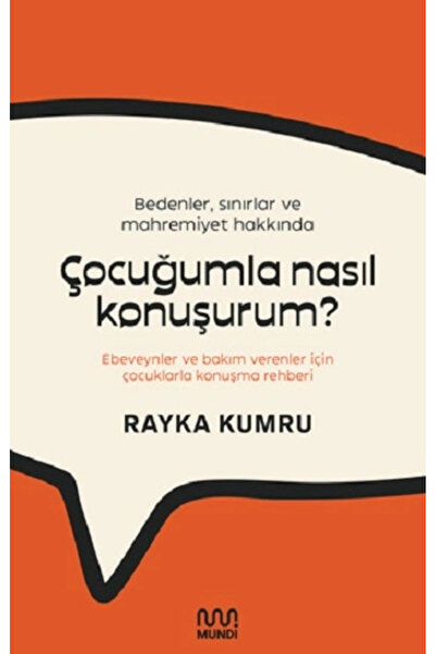 Timaş Yayınları Bedenler, Sınırlar ve Mahremiyet Hakkında Çocuğumla Nasıl Kon...