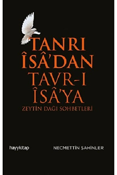 hayykitap Tanrı Isa’dan Tavr-ı Isa’ya