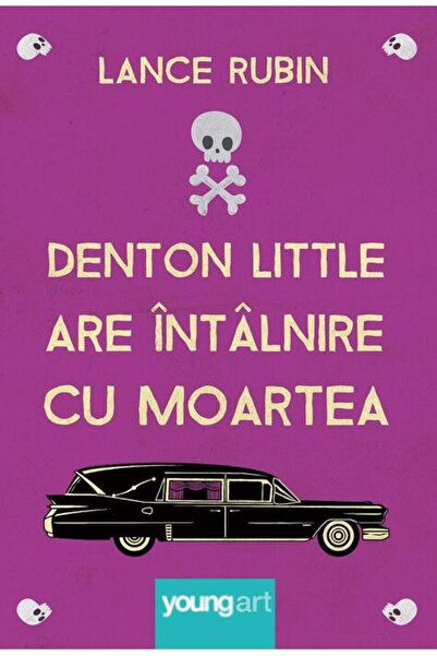 editura YoungArt Denton Little are întâlnire cu Moartea