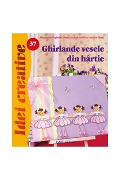 Editura Casa Cheerful Paper Garlands - book about how to make paper garlands
