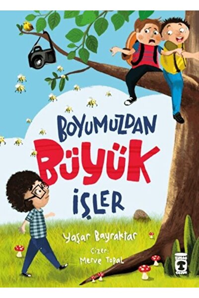 Timaş Yayınları Boyumuzdan Büyük İşler Yaşar Bayraktar