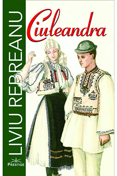 Liviu Rebreanu Ciuleandra.